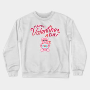 Happy Valentines Day - Teddy Loves U! Crewneck Sweatshirt